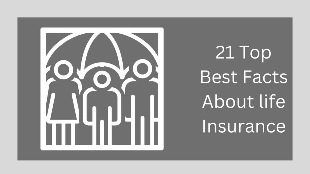 21 Top Best Facts About life Insurance