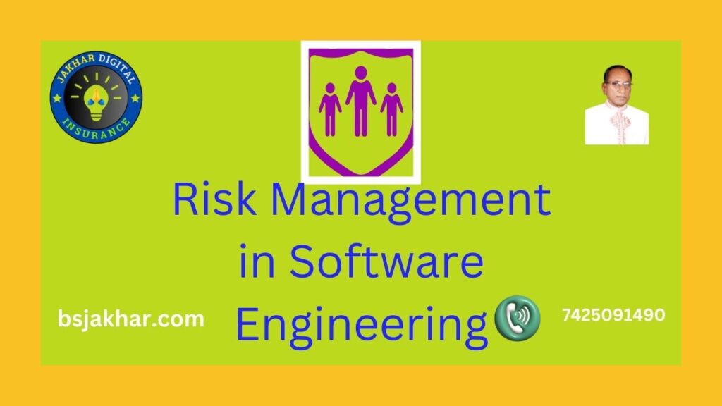 Top 2 Best types of Risk Management in Software Engineering